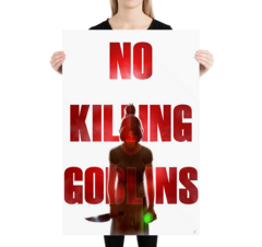 No Killing Goblins Matte Poster (Art by Pkay)