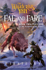 Book 2, Part 1 - Fae and Fare